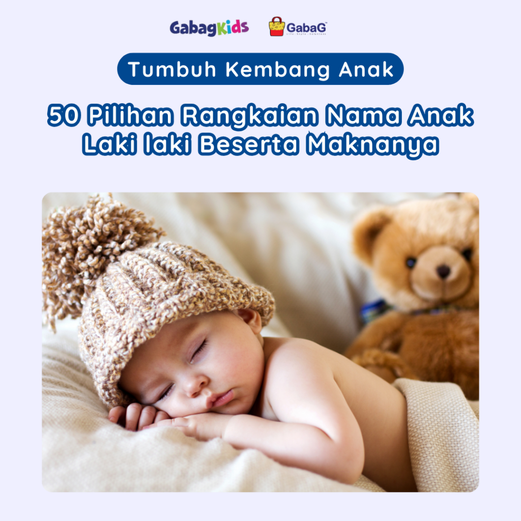 Nama Bayi Laki-Laki Beserta Artinya: Pilihan Terbaik untuk Jagoan Kecil Anda!